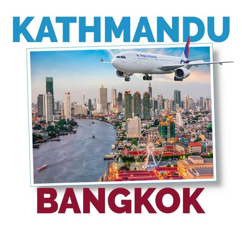Kathmandu to Bangkok Plane Tickets