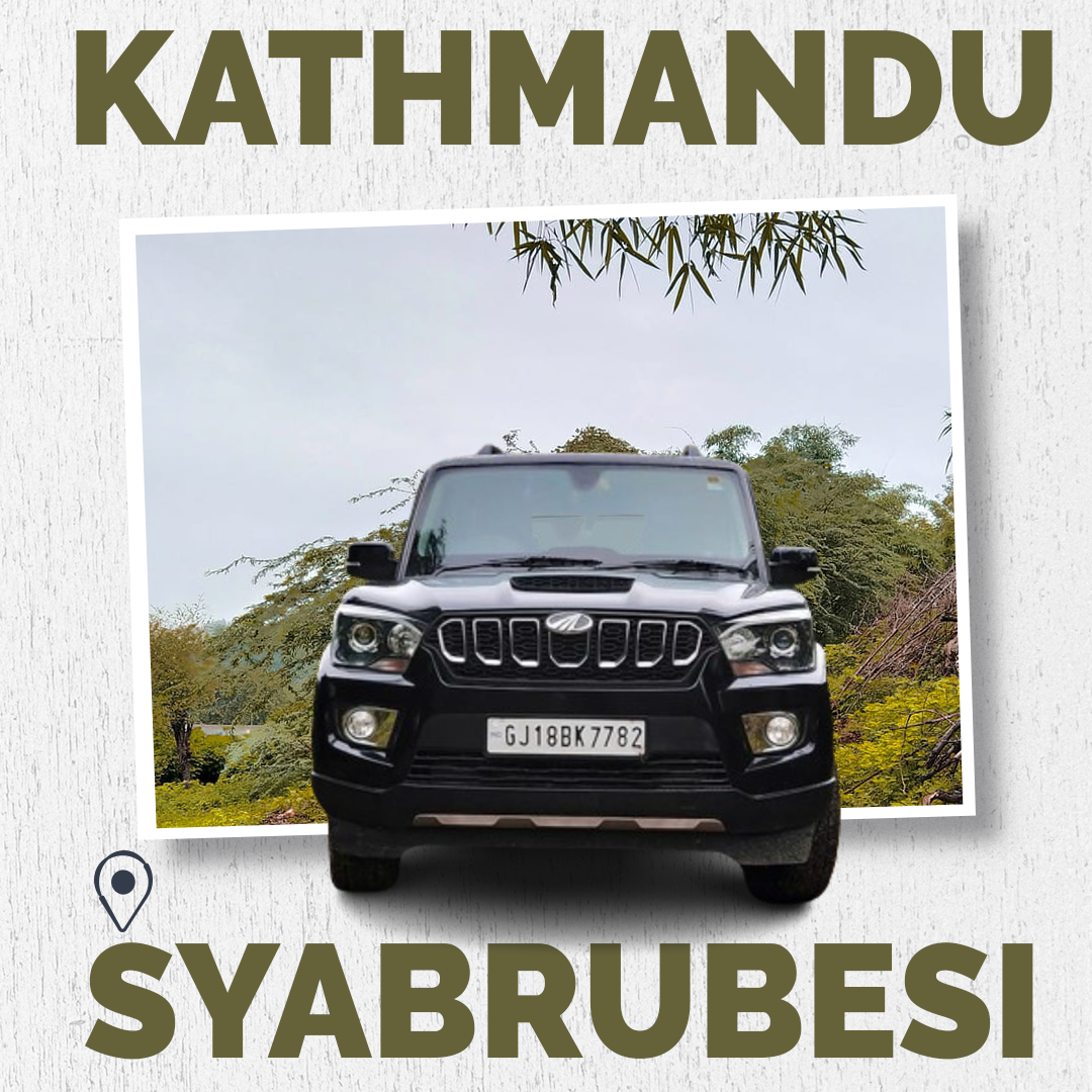 Kathmandu to Syabrubesi Jeep